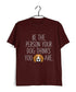Dogs BE THE PERSON YOUR DOG THINKS YOU ARE Aaramkhor Specials Casual Graphic Printed T-Shirt for Men
